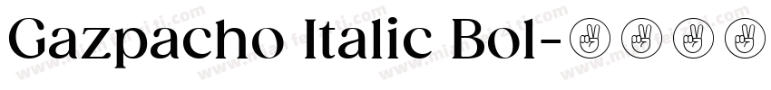 Gazpacho Italic Bol字体转换